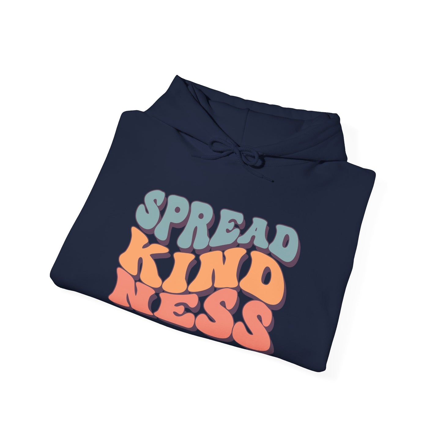 Spread Kindness Hoodie