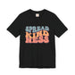 Spread Kindness T-shirt